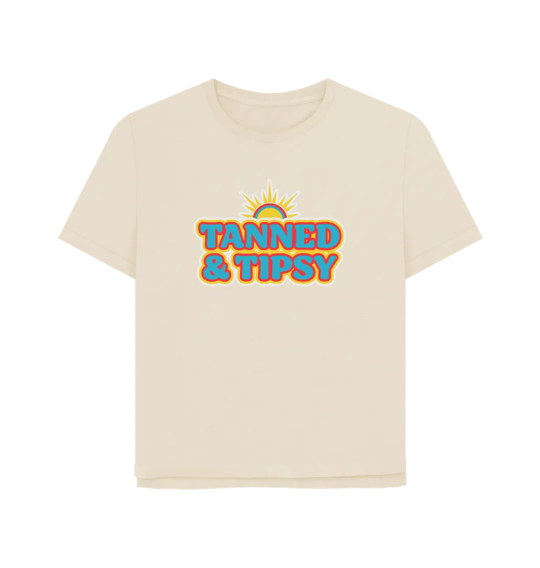 Tanned And Tipsy Women's Relaxed Fit T-shirt